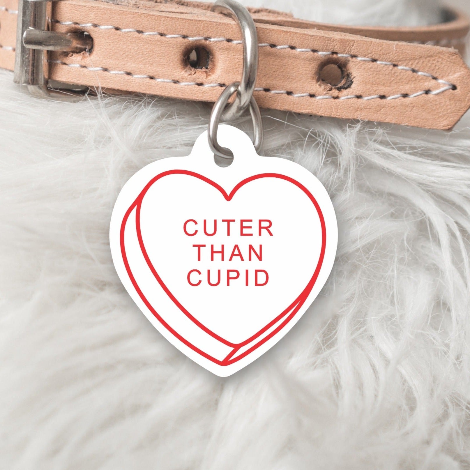 VALENTINES EDITION  - CANDY HEART Dog or Cat Tag - Cuter than Cupid